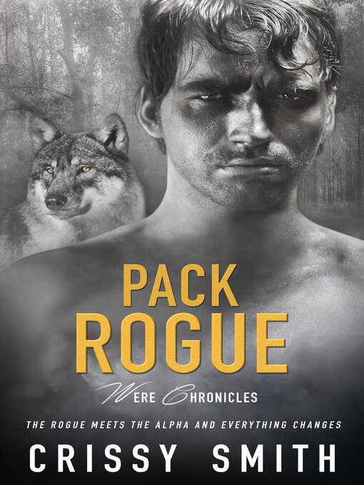 Title details for Pack Rogue by Crissy Smith - Wait list